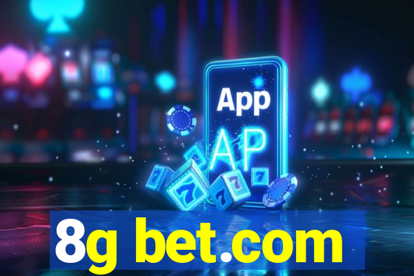 8g bet.com